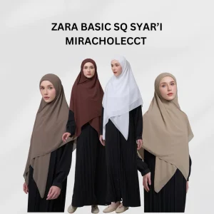 ZARA BASIC SQUARE SYAR’I MIRACHOLECCT